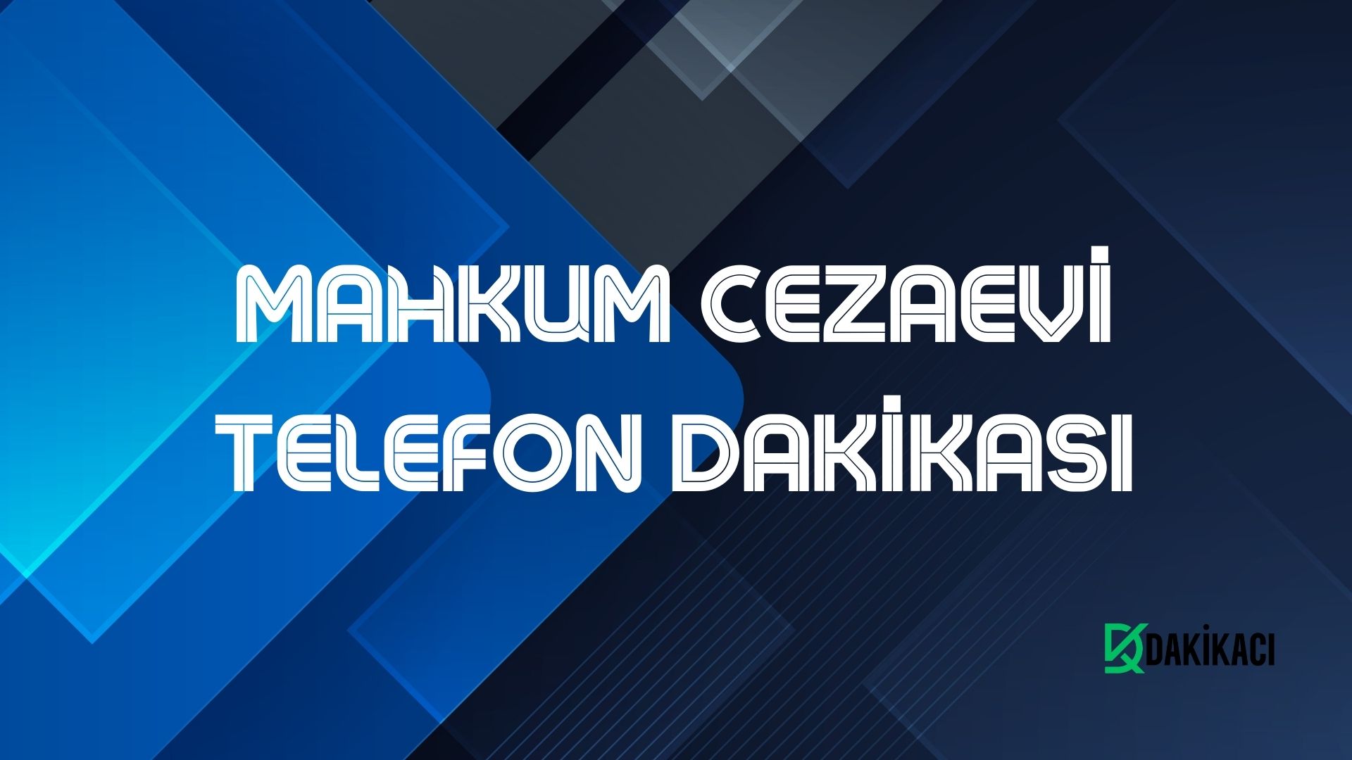 MAHKUM CEZAEVİ TELEFON DAKİKASI